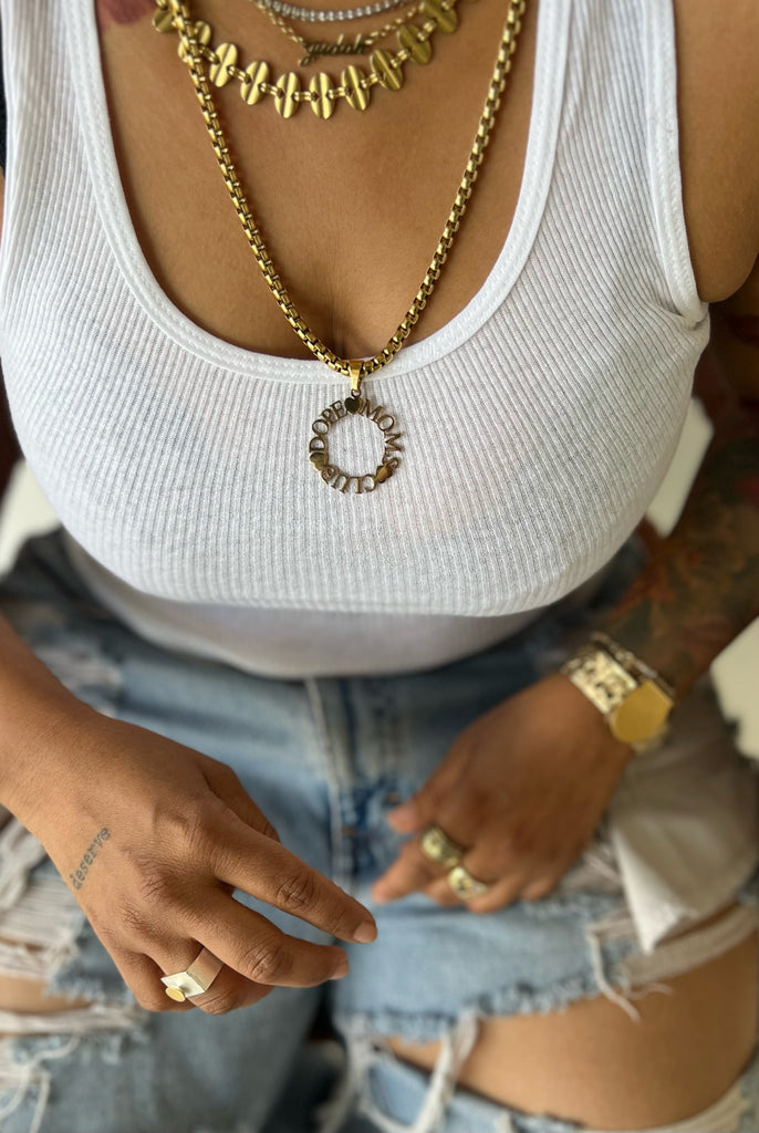 Dope Moms Club Circle Chain